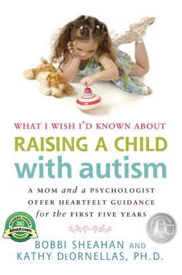 Vorderes Coverbild What I Wish I'd Known about Raising a Child with Autism