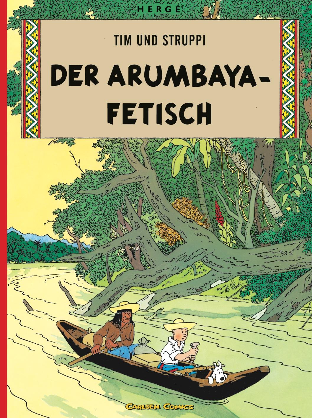 Vorderes Coverbild Tim und Struppi 05. Der Arumbaya-Fetisch