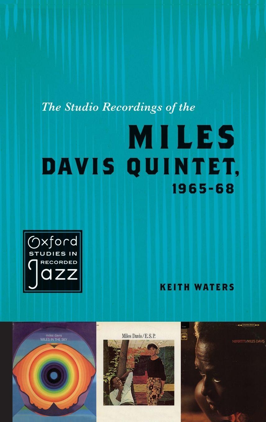 Vorderes Coverbild The Studio Recordings of the Miles Davis Quintet, 1965-68