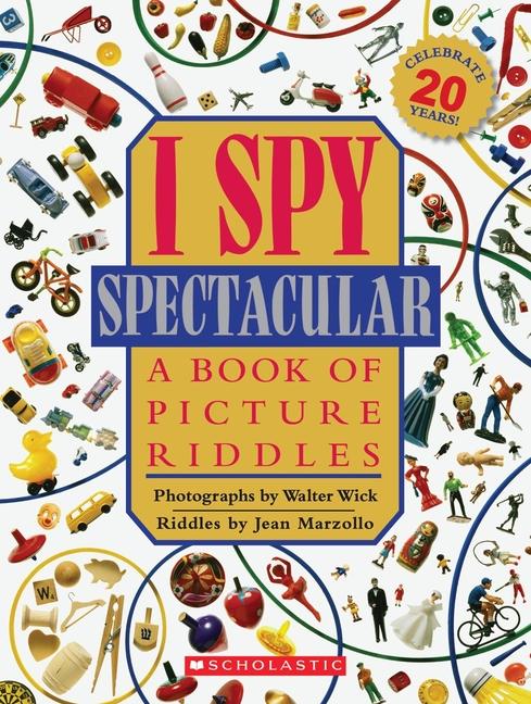 Vorderes Coverbild I Spy Spectacular: A Book of Picture Riddles