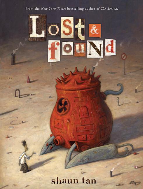 Vorderes Coverbild Lost & Found: Three by Shaun Tan