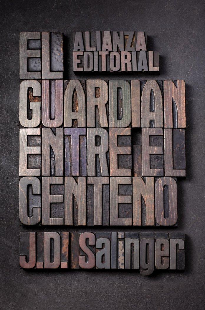 Vorderes Coverbild El guardián entre el centeno