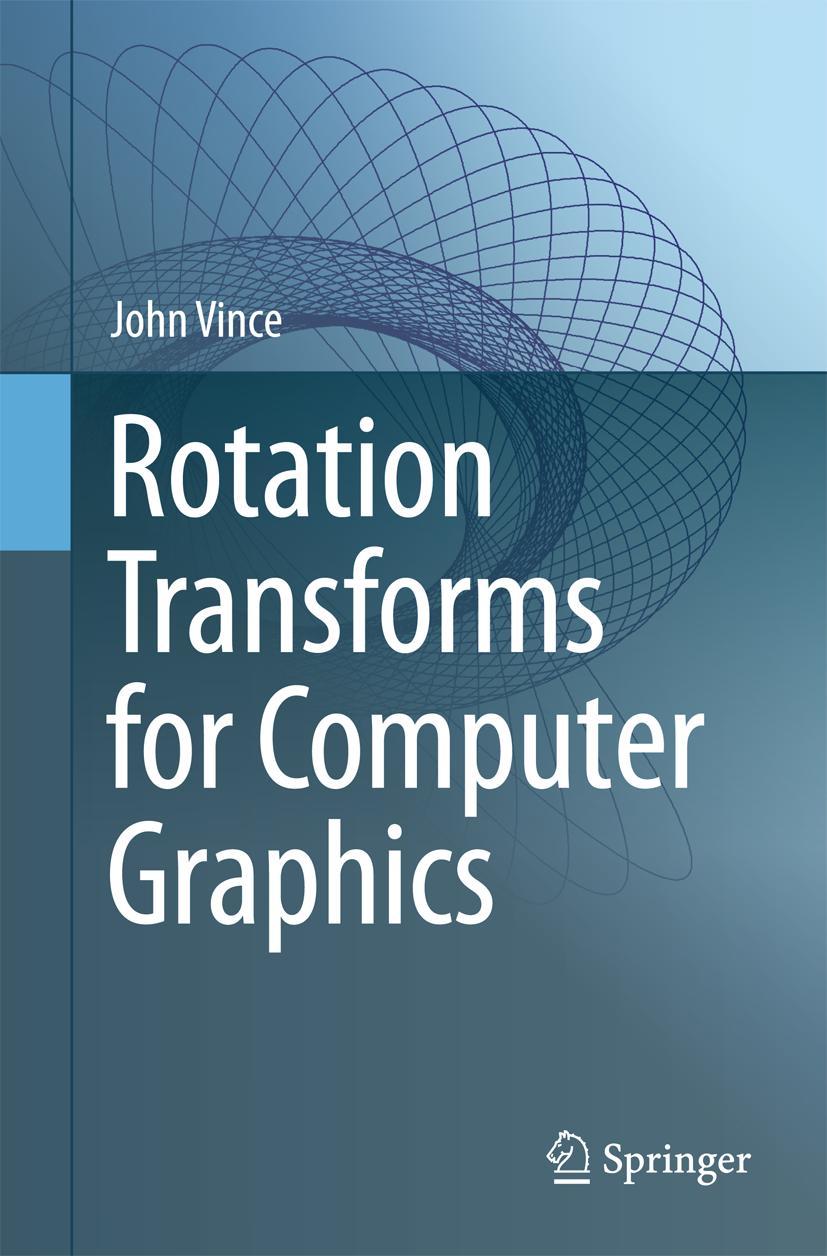 Vorderes Coverbild Rotation Transforms for Computer Graphics
