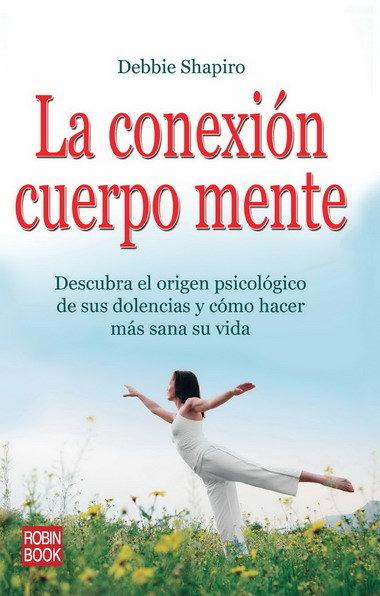 Vorderes Coverbild La Conexión Cuerpo Mente