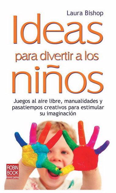 Vorderes Coverbild Ideas Para Divertir a Los Niños