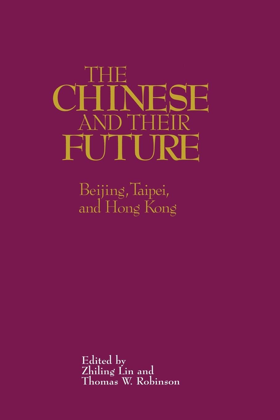 Vorderes Coverbild The Chinese and Their Future