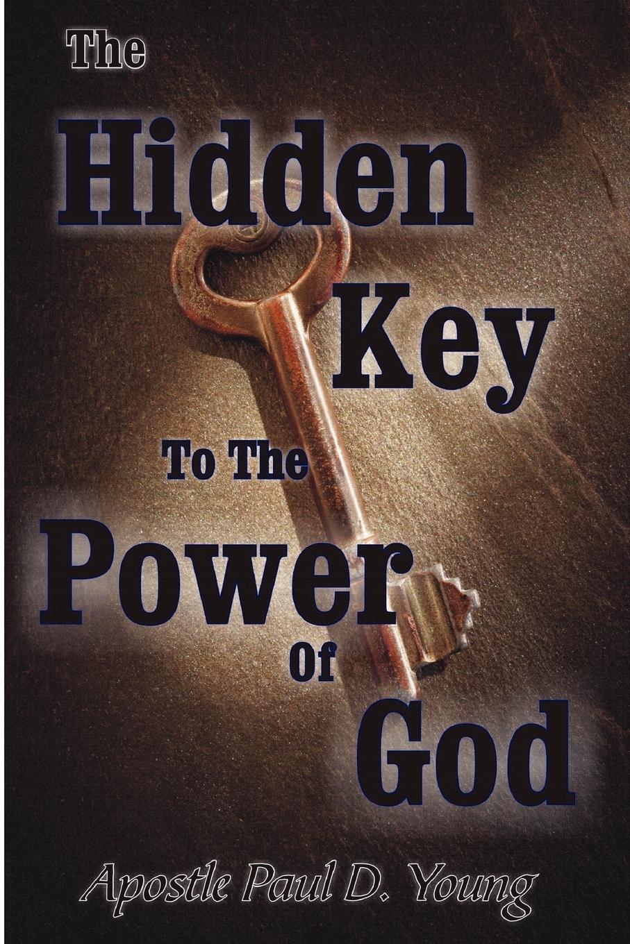 Vorderes Coverbild The Hidden Key To The Power Of God