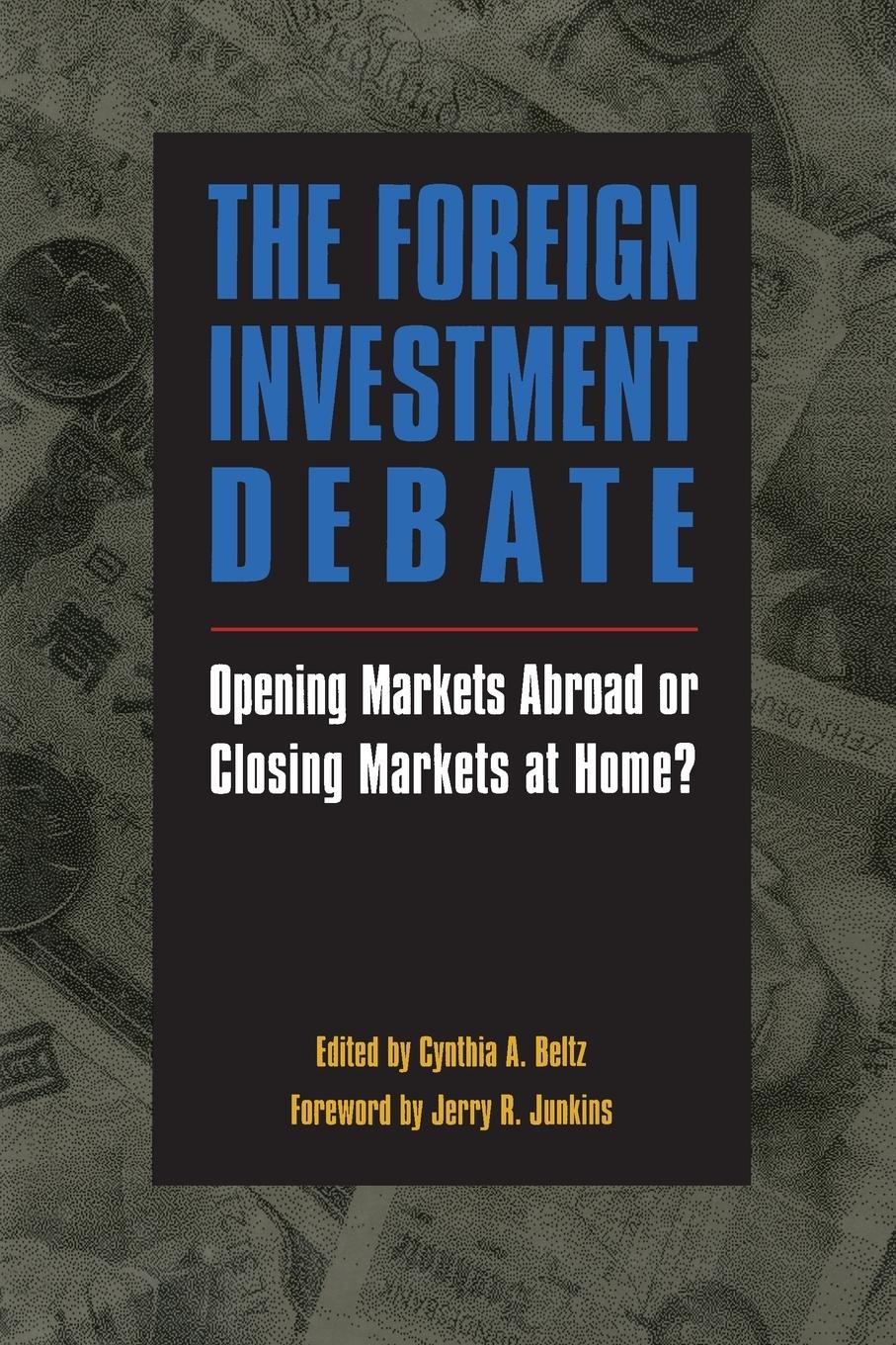 Vorderes Coverbild The Foreign Investment Debate: