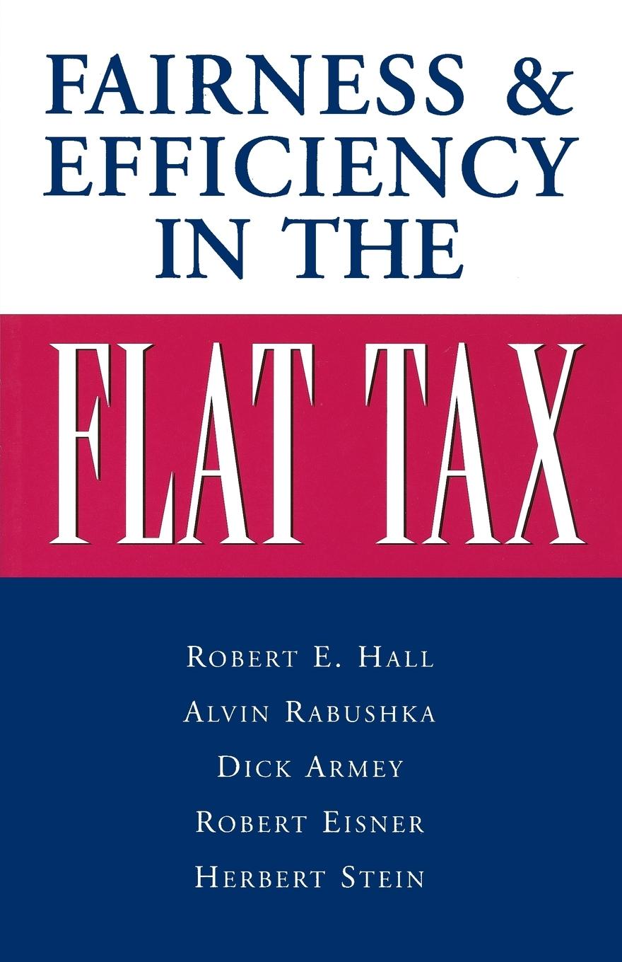 Vorderes Coverbild Fairness and Efficiency in the Flat Tax