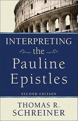 Vorderes Coverbild Interpreting the Pauline Epistles