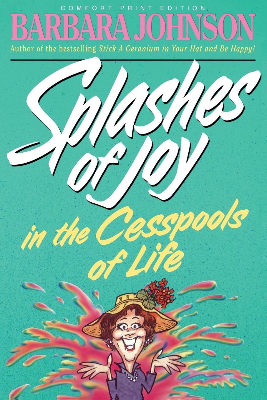 Vorderes Coverbild Splashes of Joy in the Cesspools of Life
