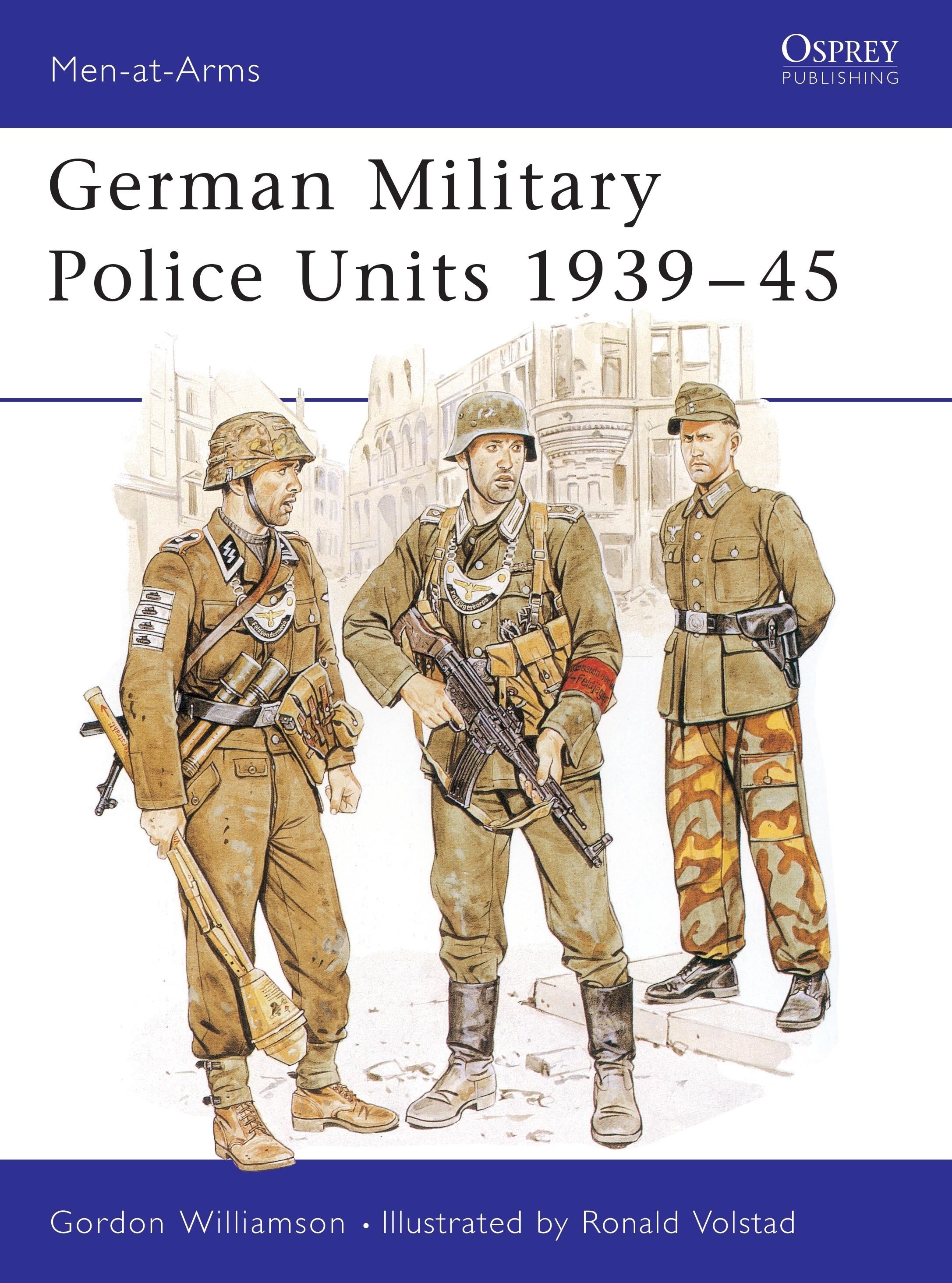 Vorderes Coverbild German Military Police Units 1939-45