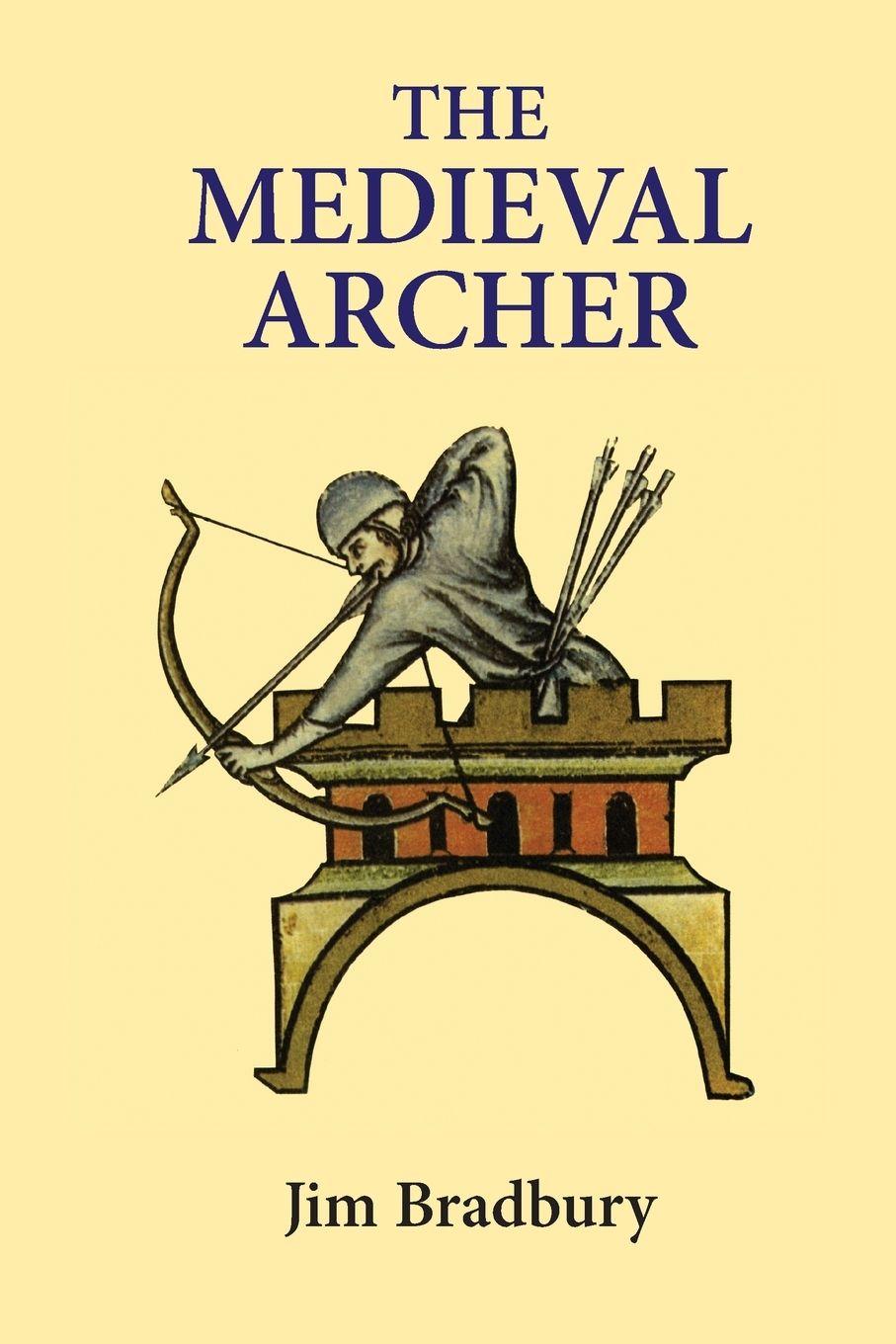 Vorderes Coverbild Medieval Archer (Revised)