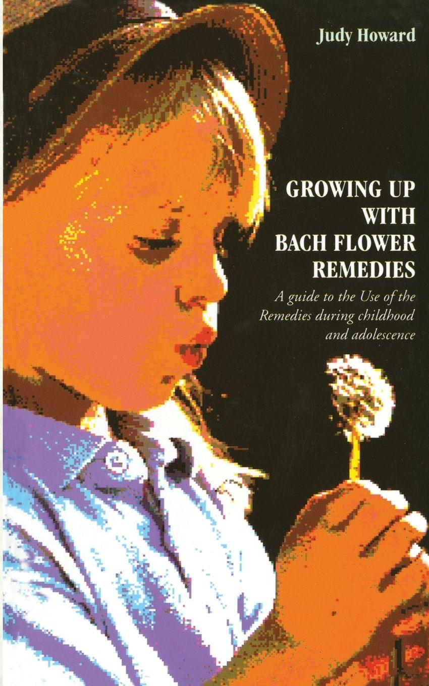 Vorderes Coverbild Growing Up With Bach Flower Remedies