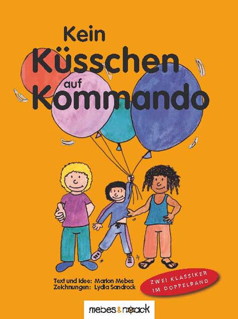 Vorderes Coverbild Kein Küsschen auf Kommando / Kein Anfassen auf Kommando