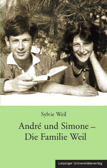 Vorderes Coverbild André und Simone - Die Familie Weil
