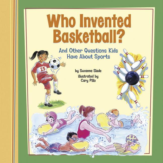 Vorderes Coverbild Who Invented Basketball?