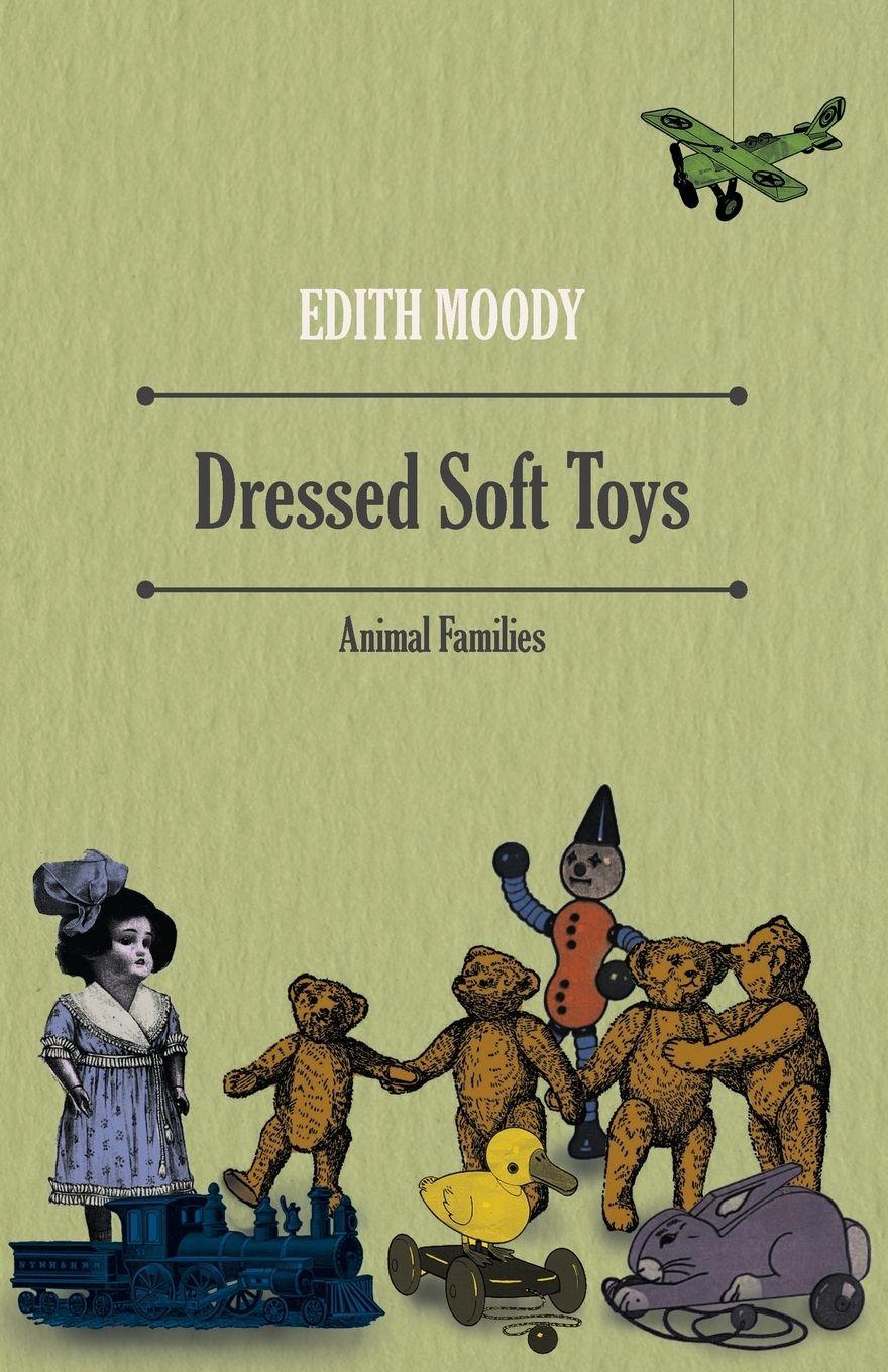 Vorderes Coverbild Dressed Soft Toys - Animal Families