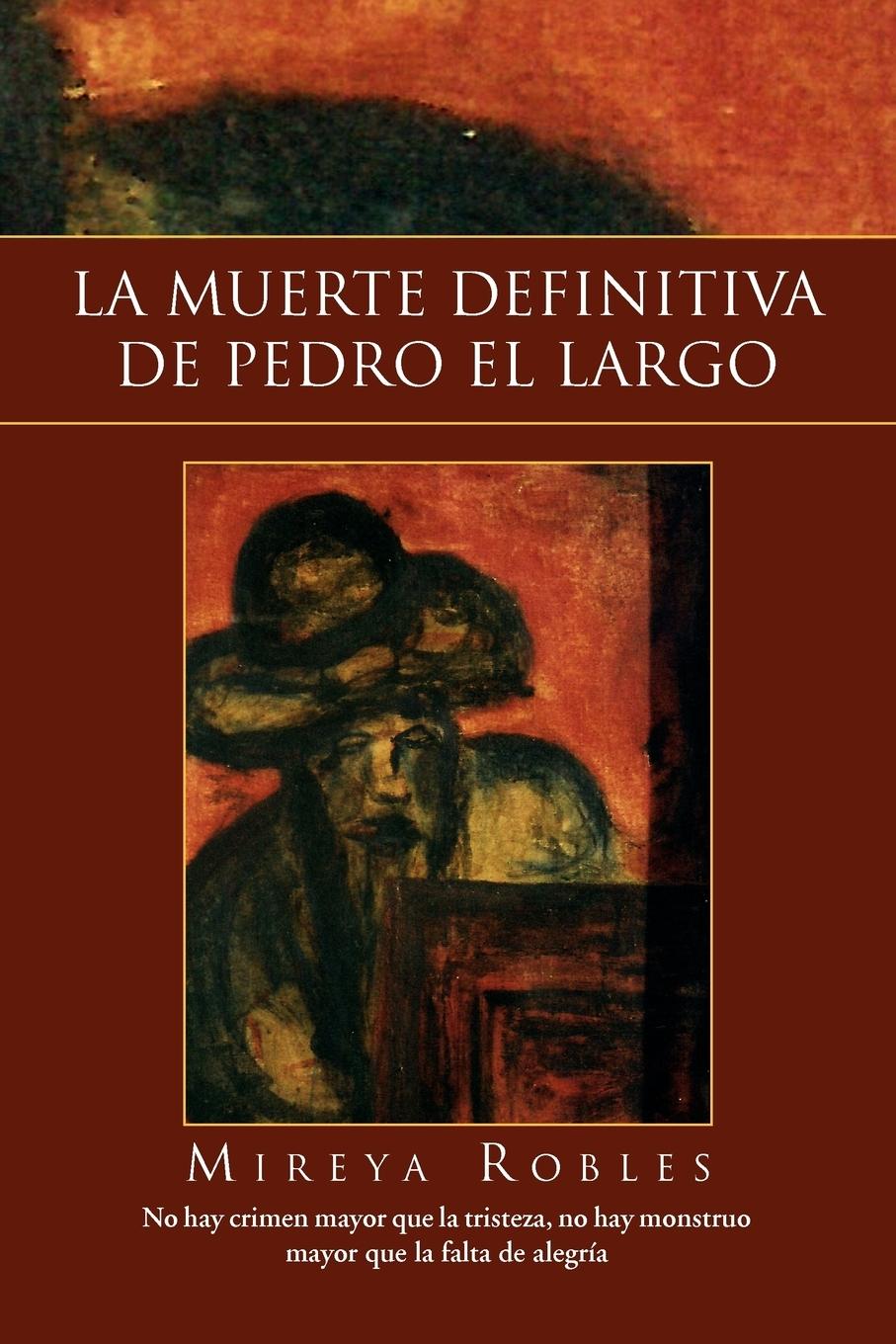 Vorderes Coverbild La Muerte Definitiva de Pedro El Largo
