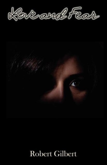 Vorderes Coverbild Love and Fear