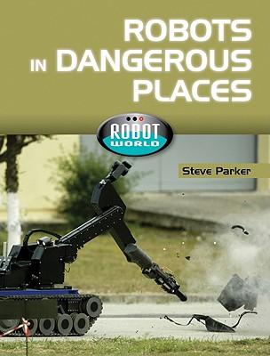 Vorderes Coverbild Robots in Dangerous Places