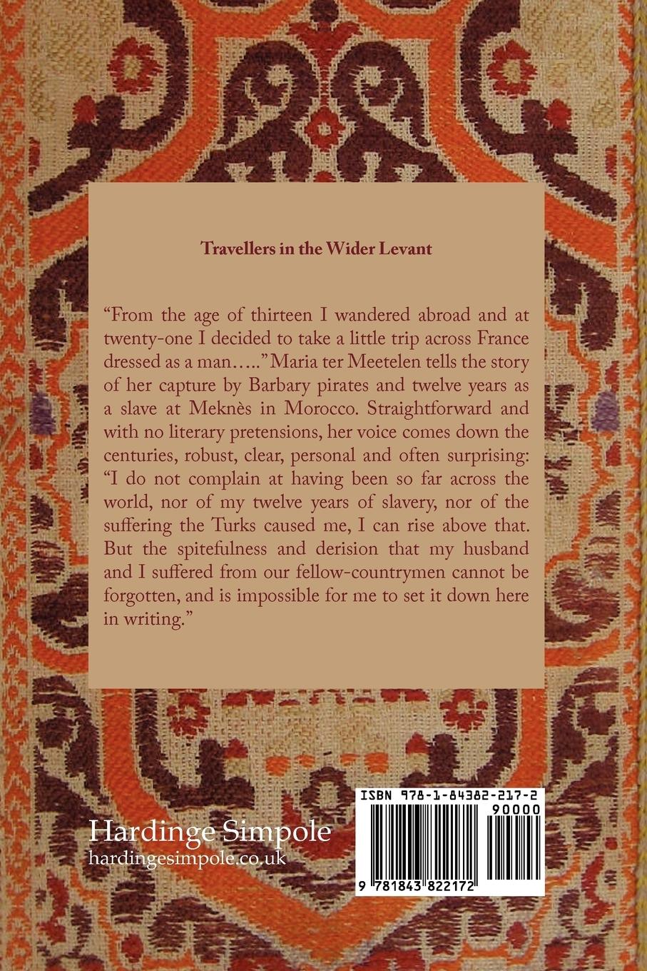 Rückseitencover Curious and Amazing Adventures of Maria Ter Meetelen; Twelve Years a Slave, the (1731- 43)