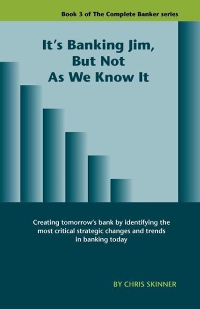 Vorderes Coverbild It's Banking Jim, But Not as We Know It