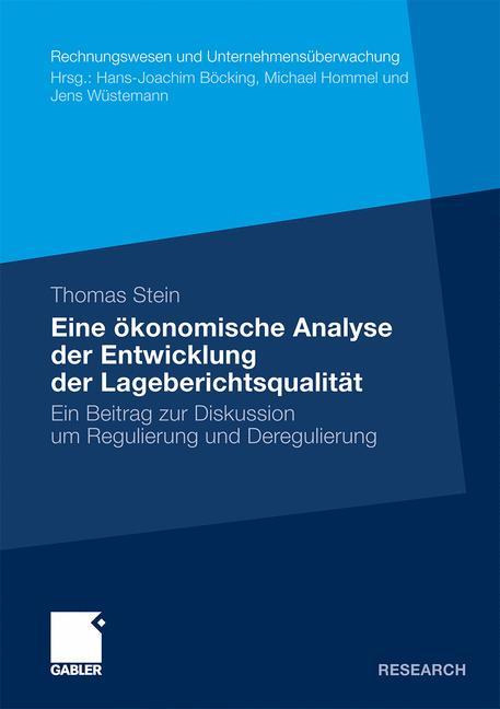 Vorderes Coverbild Eine ökonomische Analyse der Entwicklung der Lageberichtsqualität
