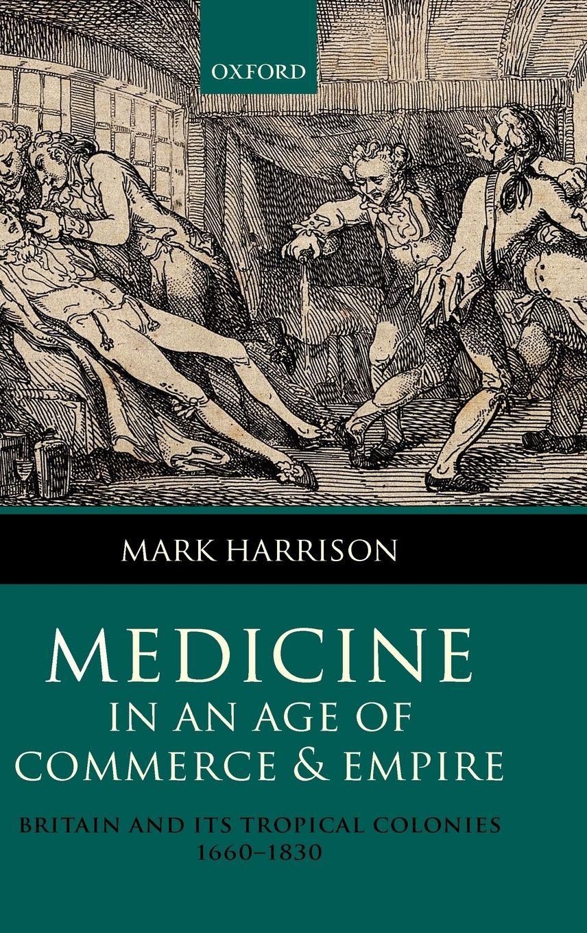 Vorderes Coverbild Medicine in an Age of Commerce and Empire