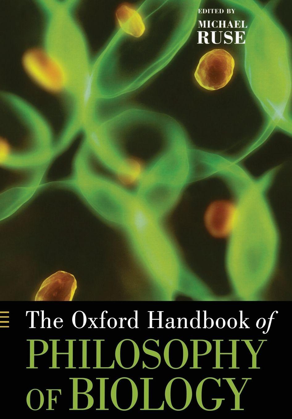 Vorderes Coverbild The Oxford Handbook of Philosophy of Biology