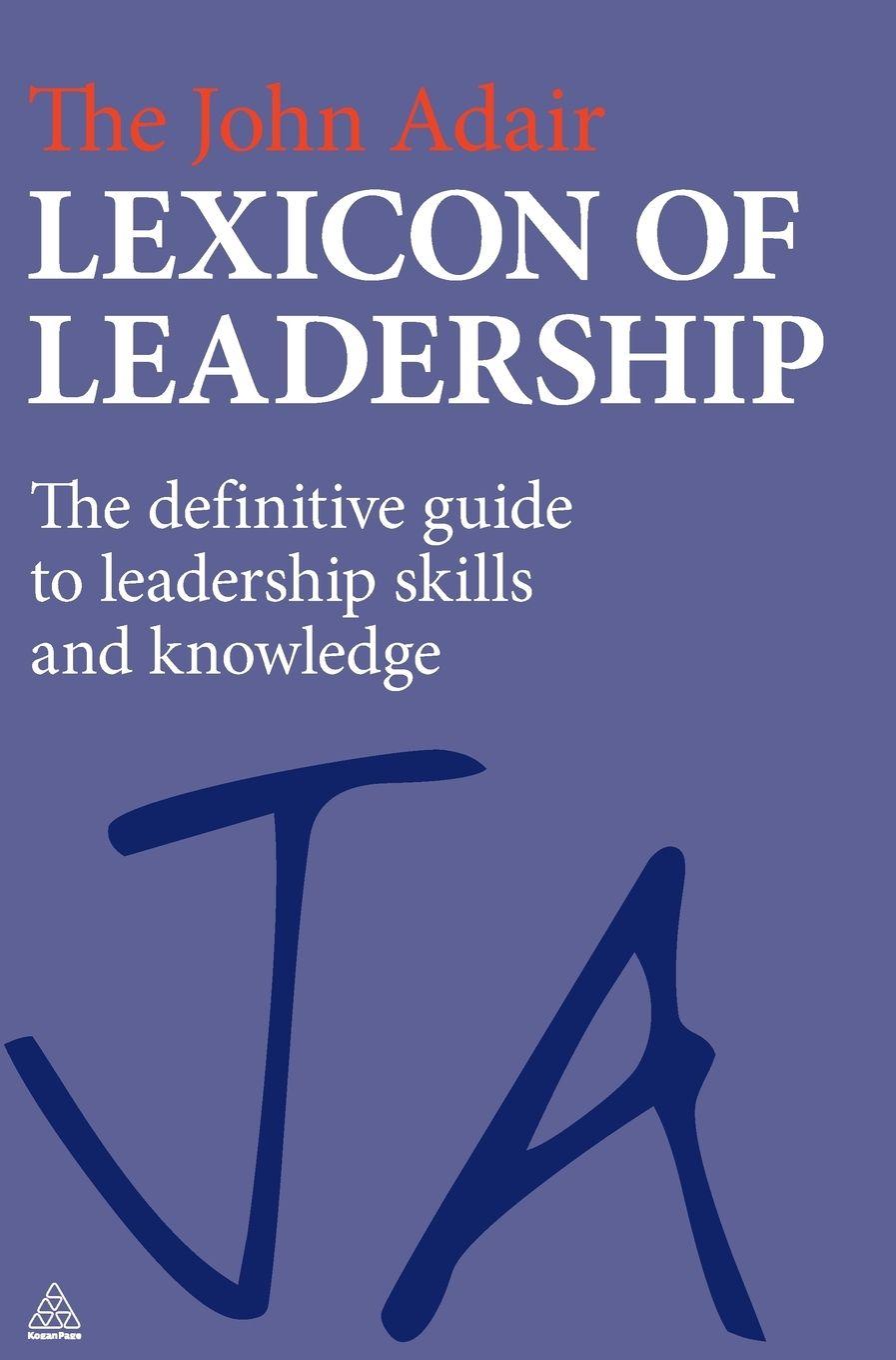 Vorderes Coverbild The John Adair Lexicon of Leadership