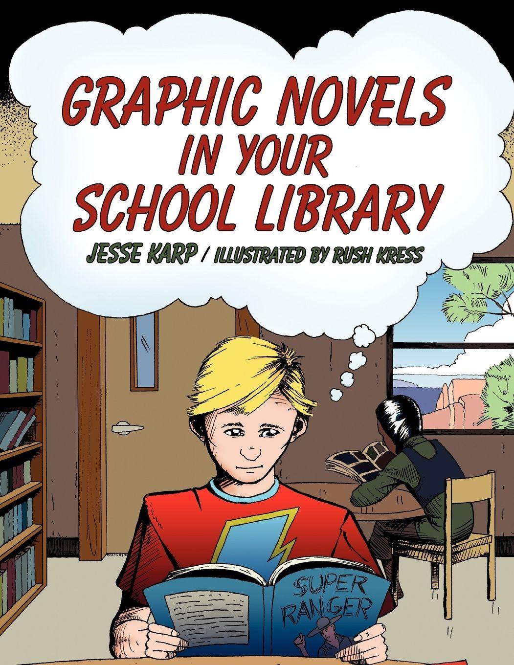 Vorderes Coverbild Graphic Novels in Your School Library