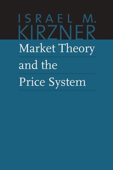 Vorderes Coverbild Market Theory and the Price System