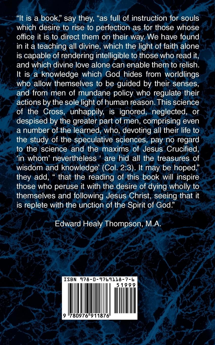 Rückseitencover The Holy Ways of the Cross or A Short Treatise on the Various Trials and Afflictions, Interior and Exterior to Which the Spiritual Life is Subject