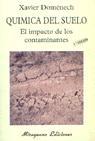 Vorderes Coverbild Química del suelo : el impacto de los contaminantes