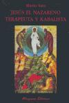 Vorderes Coverbild Jesús el Nazareno : terapeuta y kabalista