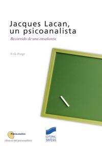 Vorderes Coverbild Jacques Lacan, un psicoanalista : recorrido de una enseñanza