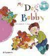 Vorderes Coverbild My dog Bobby