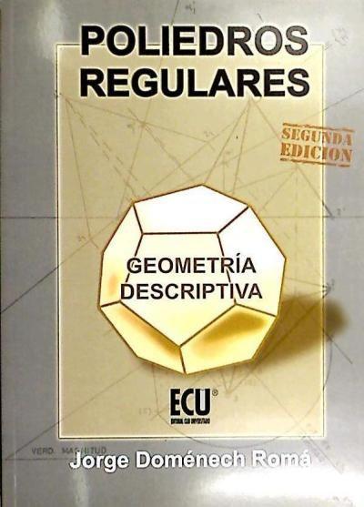 Vorderes Coverbild Poliedros regulares : geometrí descriptiva
