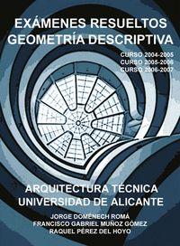 Vorderes Coverbild Geometría descriptiva, arquitectura técnica. Exámenes resueltos