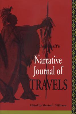 Vorderes Coverbild Schoolcraft's Narrative Journal of Travels