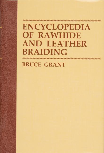Vorderes Coverbild Encyclopedia of Rawhide and Leather Braiding