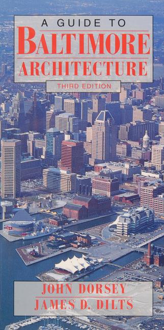 Vorderes Coverbild Guide to Baltimore Architecture