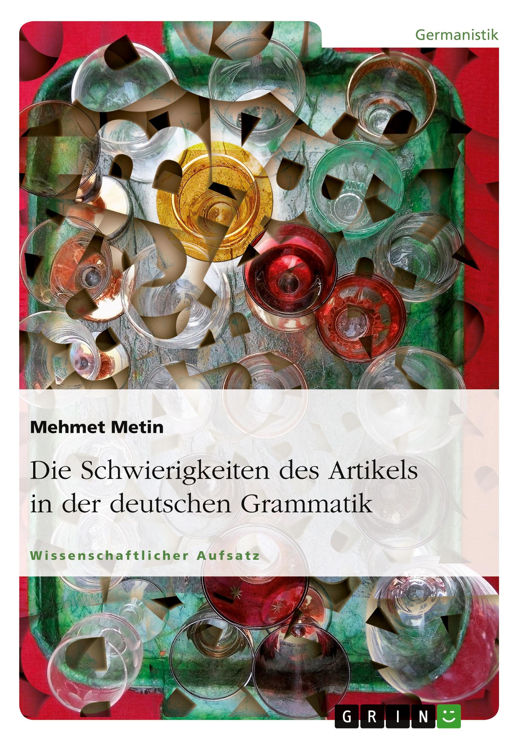 Vorderes Coverbild Die Schwierigkeiten des Artikels in der deutschen Grammatik