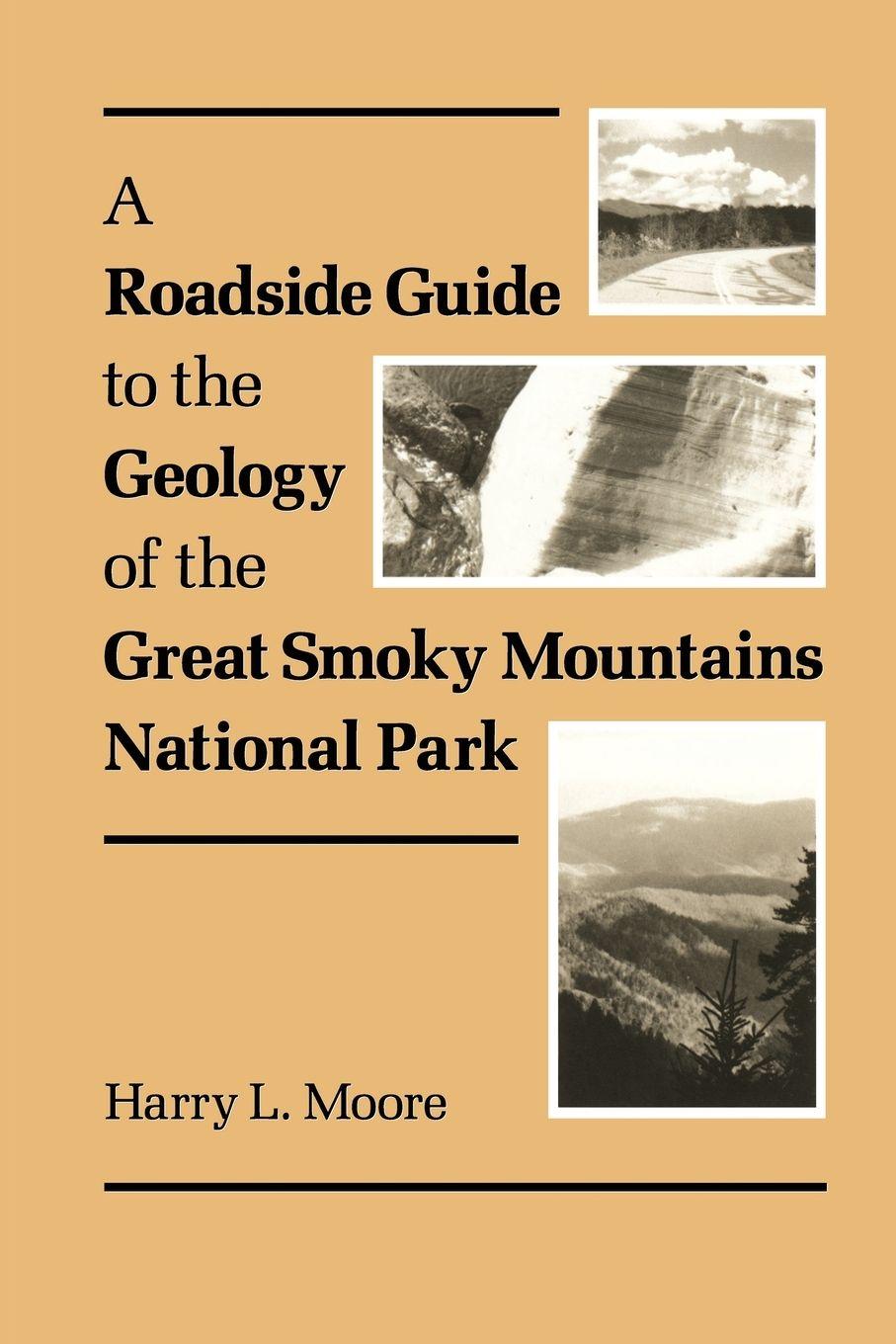 Vorderes Coverbild A Roadside Guide to the Geology of Great Smoky Mountains National Park