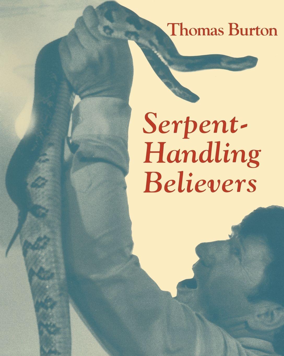 Vorderes Coverbild Serpent Handling Believers