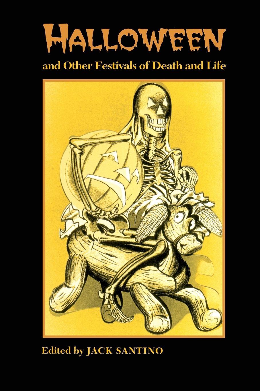 Vorderes Coverbild Halloween and Other Festivals of Death and Life