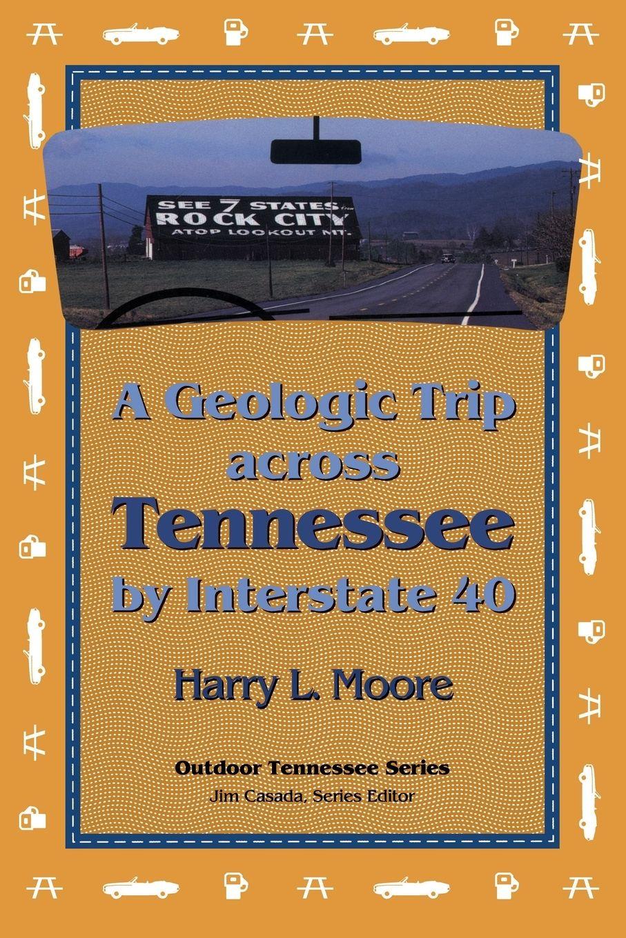 Vorderes Coverbild A Geologic Trip Across Tennessee by Interstate 40