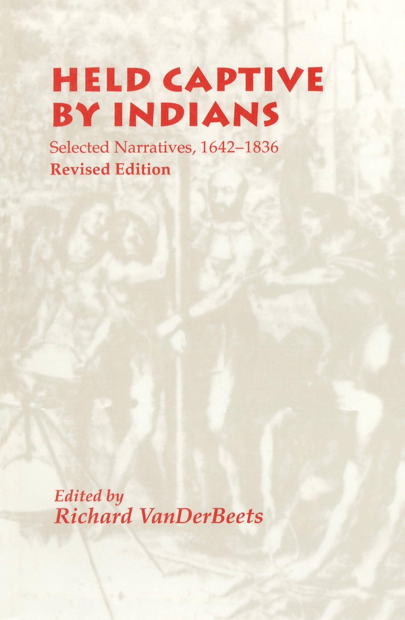 Vorderes Coverbild Held Captive By Indians
