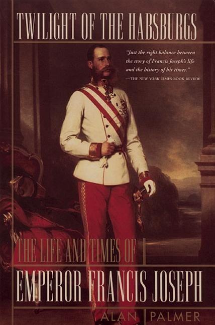 Vorderes Coverbild Twilight of the Habsburgs